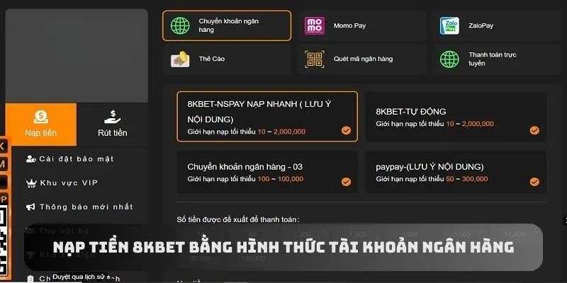 Điều kiện khi nạp tiền 8KBET